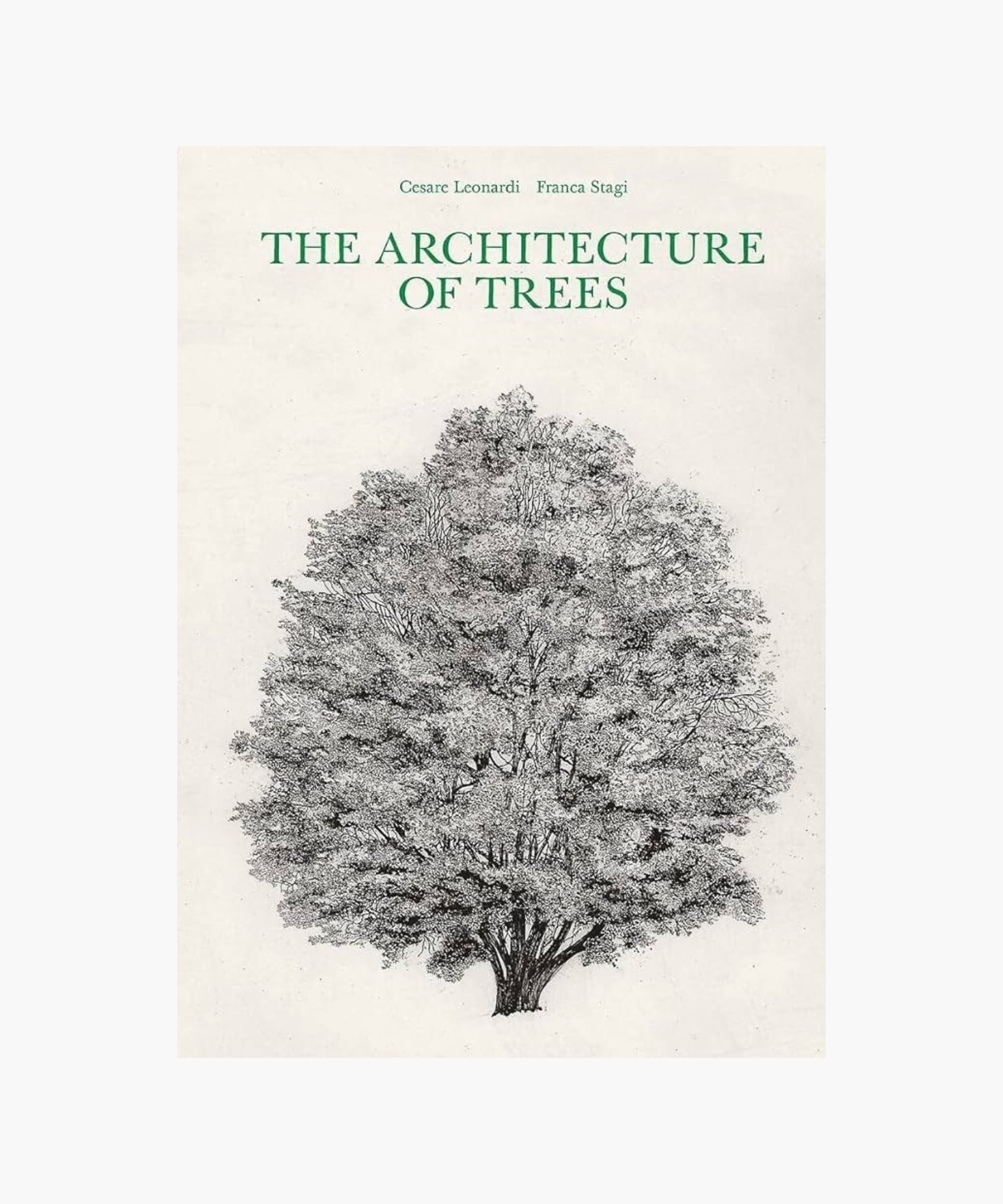 The cover of the book "The Architecture of Trees" by Cesare Leonardi and Franca Stagi features a detailed black and white tree illustration on a white background. | Wildwood Home Co.